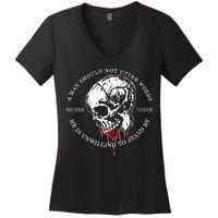 Dicere Verum A Man Should Not Utter Words He Is Unwilling To Stand Women's V-Neck T-Shirt