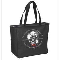 Dicere Verum A Man Should Not Utter Words He Is Unwilling To Stand Zip Tote Bag