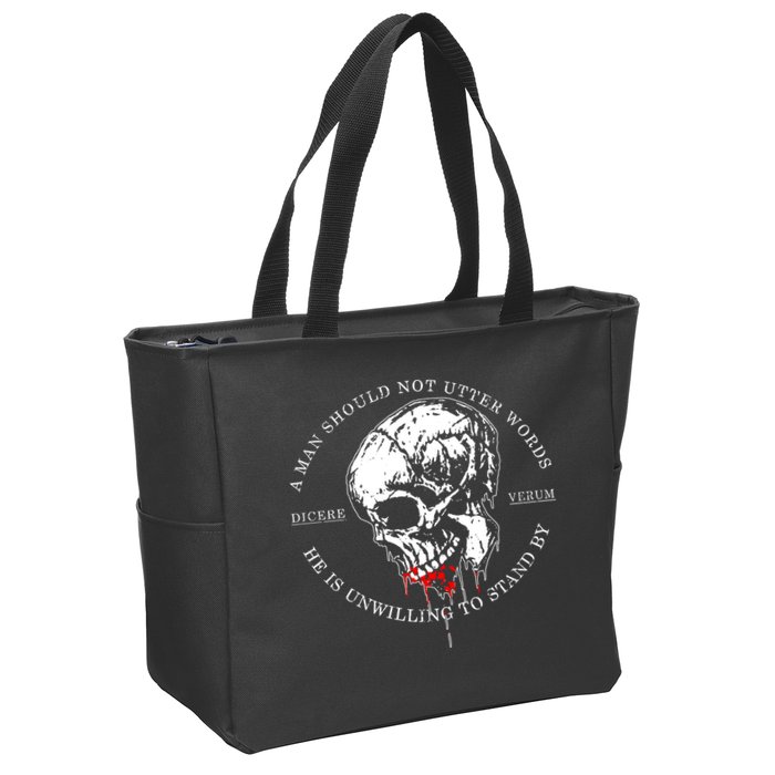 Dicere Verum A Man Should Not Utter Words He Is Unwilling To Stand Zip Tote Bag