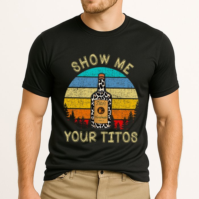 Drinking Vodka Alcohol Lover Show Me Your Cooling Performance Crew T-Shirt