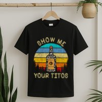 Drinking Vodka Alcohol Lover Show Me Your T-Shirt