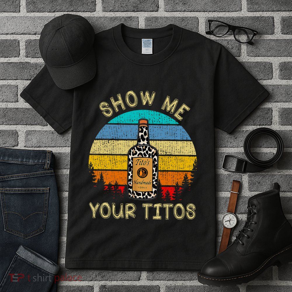 Drinking Vodka Alcohol Lover Show Me Your Tall T-Shirt