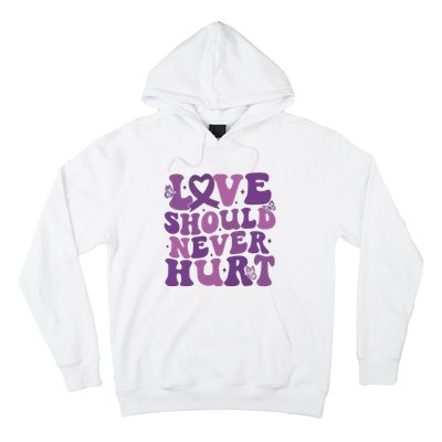 Domestic Violence Awareness Love Should Never Hurt Hoodie