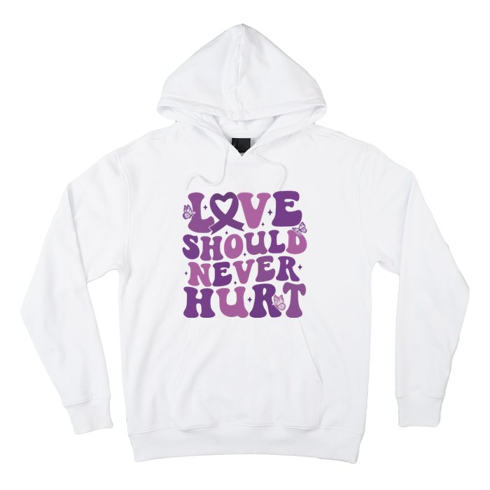 Domestic Violence Awareness Love Should Never Hurt Hoodie