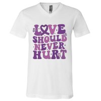 Domestic Violence Awareness Love Should Never Hurt V-Neck T-Shirt