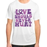 Domestic Violence Awareness Love Should Never Hurt Adult ChromaSoft Performance T-Shirt