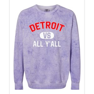 D.E.T.R.O.I.T Vs All Yall Funny Detroit Colorblast Crewneck Sweatshirt