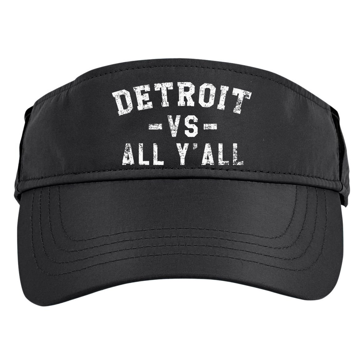 Detroit Vs All Yall For YAll Funny Detroit Adult Drive Performance Visor