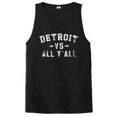 Detroit Vs All Yall For YAll Funny Detroit PosiCharge Competitor Tank