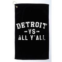 Detroit Vs All Yall For YAll Funny Detroit Golf Towel