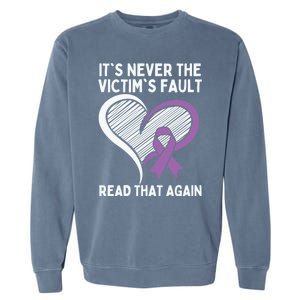 Domestic Violence Awareness Sexual Assault Awareness Gift Garment-Dyed Sweatshirt