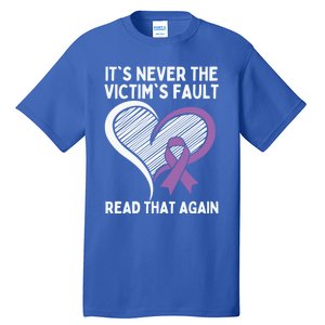 Domestic Violence Awareness Sexual Assault Awareness Gift Tall T-Shirt