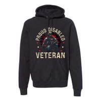 Disabled Veteran Armed Forces Military Soldier Army Usa Premium Hoodie