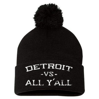 Detroit Vs All Yall Everyone For YAll In Detroit Pom Pom 12in Knit Beanie