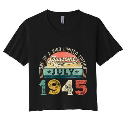 Distressed Vintage Awesome Since July 1945 78th Birthday Women's Crop Top Tee