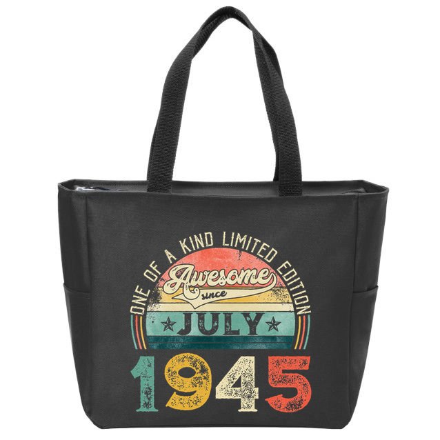 Distressed Vintage Awesome Since July 1945 78th Birthday Zip Tote Bag