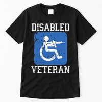 Disabled Veteran Armed Forces Military Soldier Army Usa Tall T-Shirt