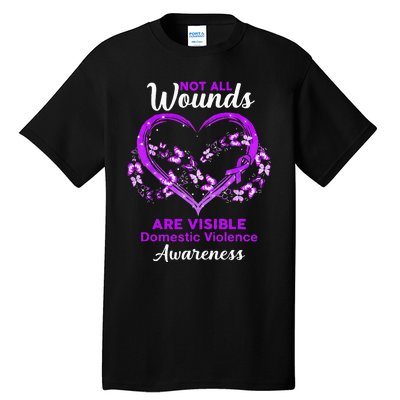 Domestic Violence Awareness Not All Wounds Are Visible Tall T-Shirt