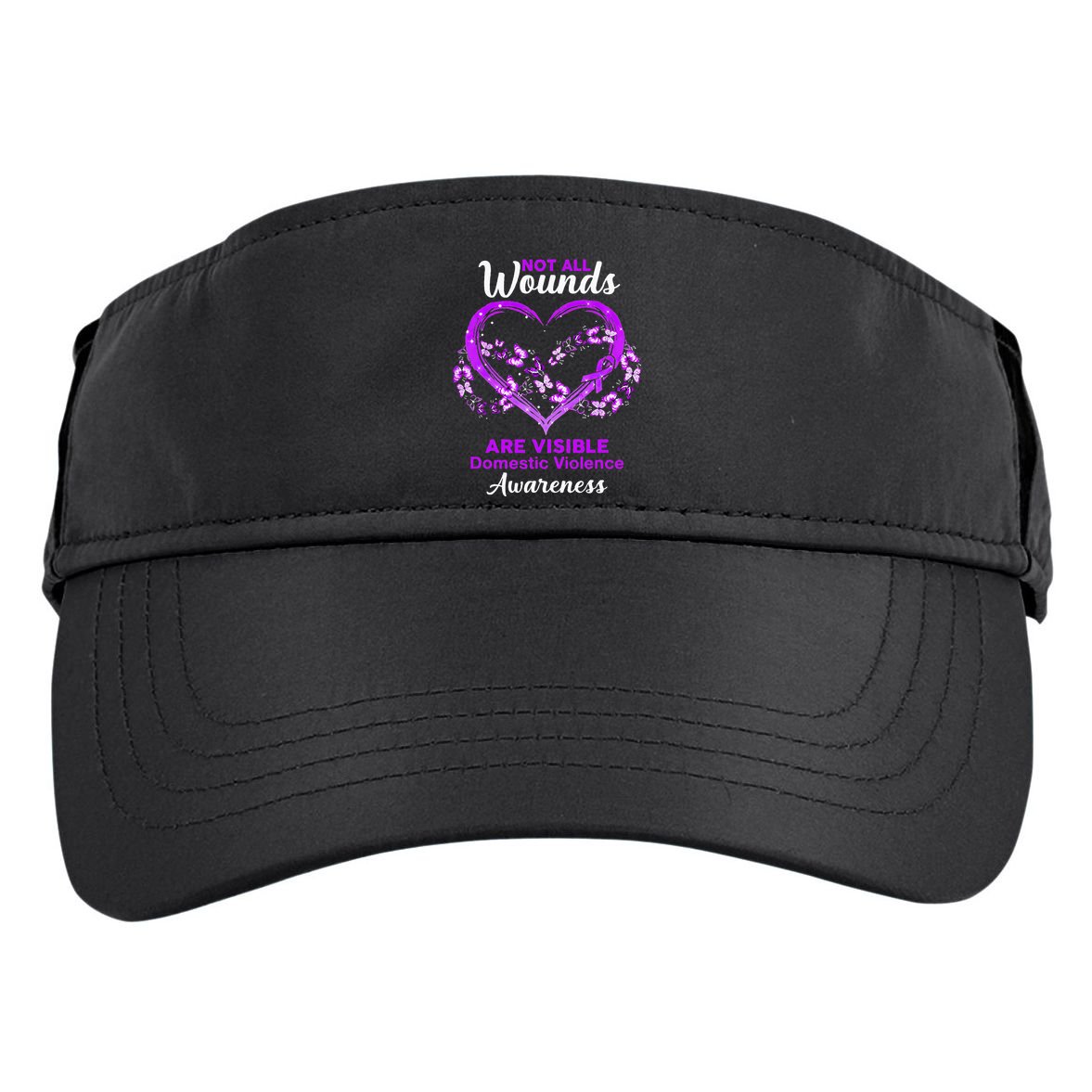 Domestic Violence Awareness Not All Wounds Are Visible Adult Drive Performance Visor