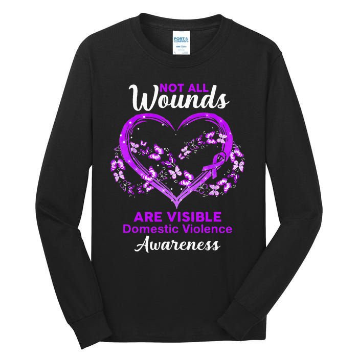 Domestic Violence Awareness Not All Wounds Are Visible Tall Long Sleeve T-Shirt