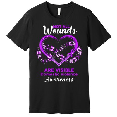 Domestic Violence Awareness Not All Wounds Are Visible Premium T-Shirt