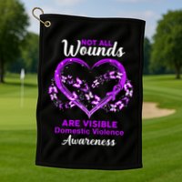 Domestic Violence Awareness Not All Wounds Are Visible Golf Towel