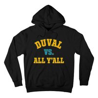 Duval Vs All Y’All Hoodie