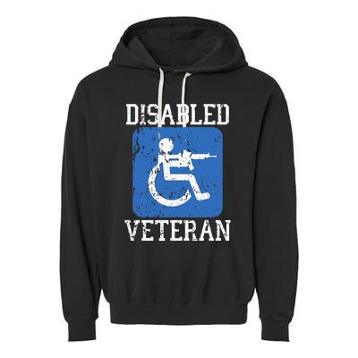 Disabled Veteran Armed Forces Military Soldier Army Usa Garment-Dyed Fleece Hoodie