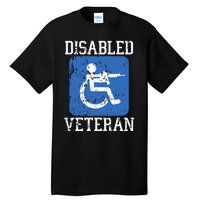 Disabled Veteran Armed Forces Military Soldier Army Usa Tall T-Shirt