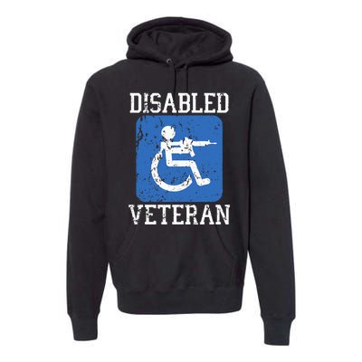 Disabled Veteran Armed Forces Military Soldier Army Usa Premium Hoodie