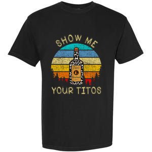 Drinking Vodka Alcohol Lover Show Me Your T.I.T.O Garment-Dyed Heavyweight T-Shirt