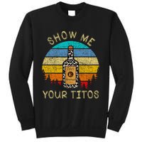 Drinking Vodka Alcohol Lover Show Me Your T.I.T.O Sweatshirt