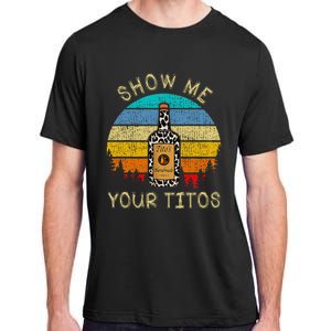 Drinking Vodka Alcohol Lover Show Me Your T.I.T.O Adult ChromaSoft Performance T-Shirt