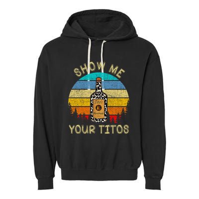 Drinking Vodka Alcohol Lover Show Me Your Garment-Dyed Fleece Hoodie