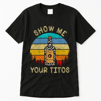 Drinking Vodka Alcohol Lover Show Me Your Tall T-Shirt