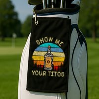 Drinking Vodka Alcohol Lover Show Me Your Golf Towel