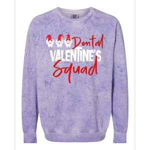 Dental Valentine's Day Squad Funny Dentist Funny Gift Colorblast Crewneck Sweatshirt