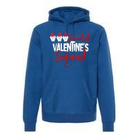 Dental Valentine's Day Squad Funny Dentist Funny Gift Premium Hoodie