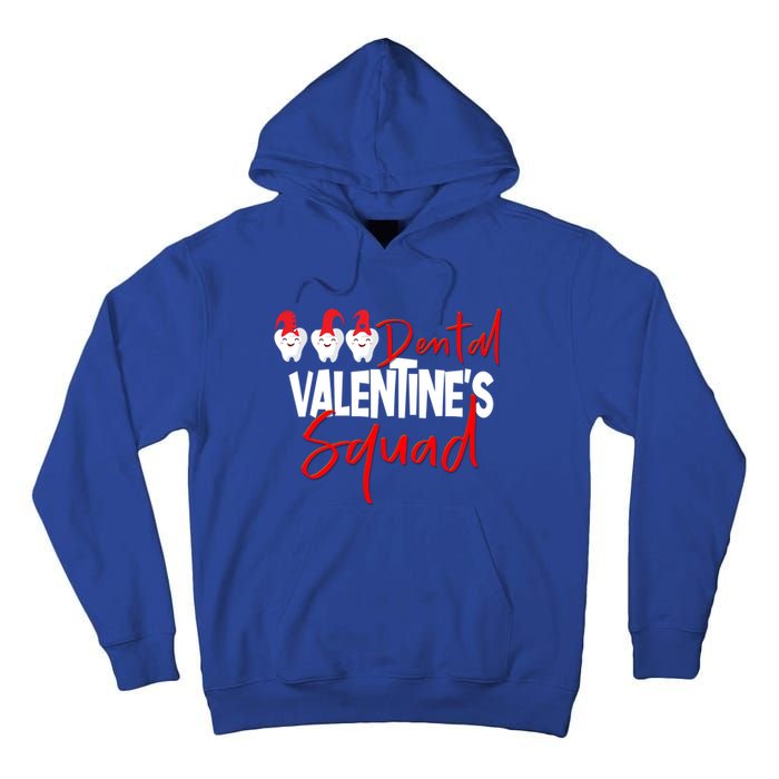 Dental Valentine's Day Squad Funny Dentist Funny Gift Tall Hoodie