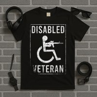 Disabled Veteran Dad Grandpa Veteran Disabled But Deadly T-Shirt