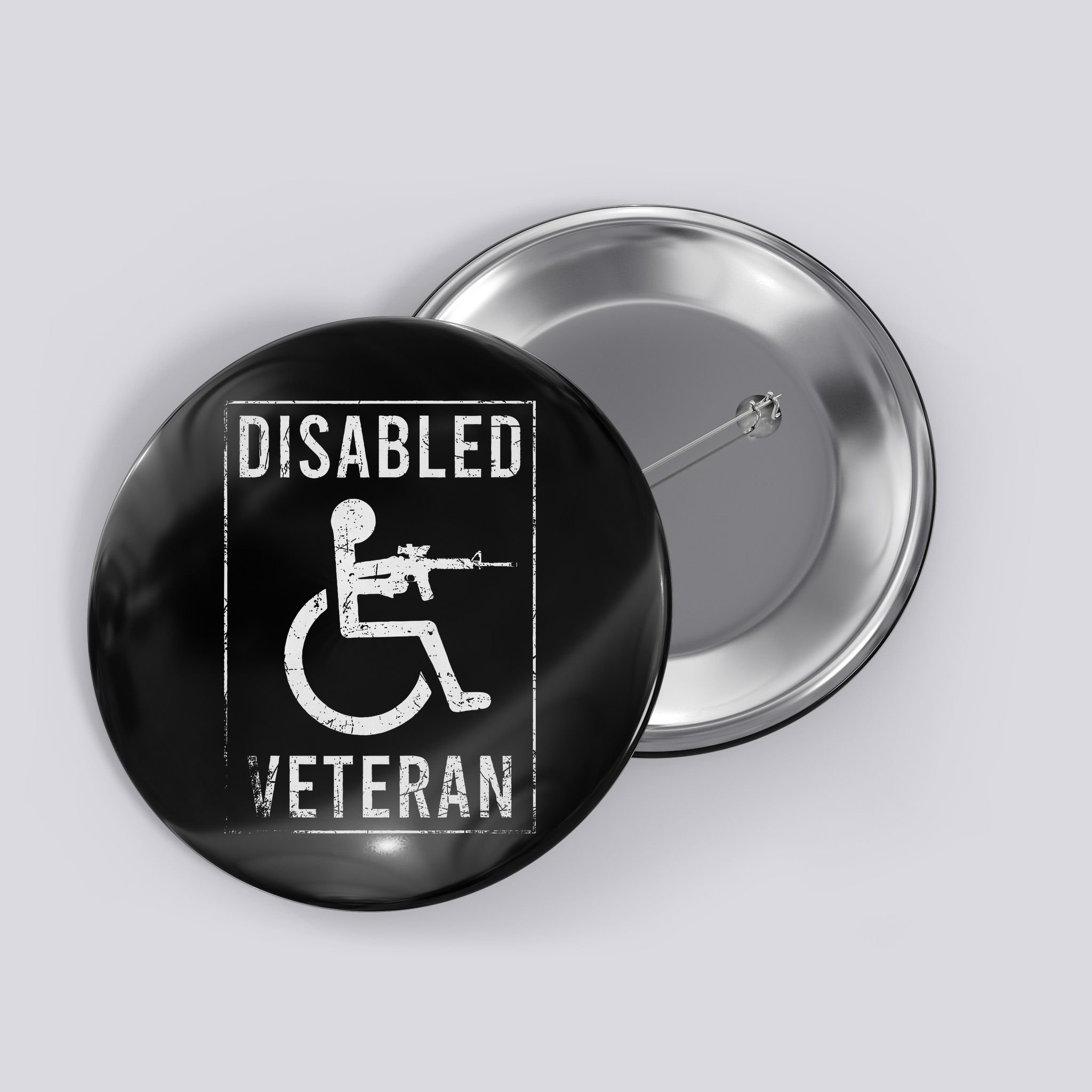 Disabled Veteran Dad Grandpa Veteran Disabled But Deadly Button