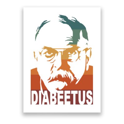 Diabeetus Vintage Poster
