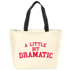 Dramatic Vibes Zip Tote Bag