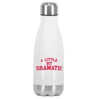 Dramatic Vibes Stainless Steel Insulated Water Bottle