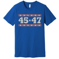 Distressed Vintage Donald Trump 2024 45 And 47 President Meaningful Gift Premium T-Shirt