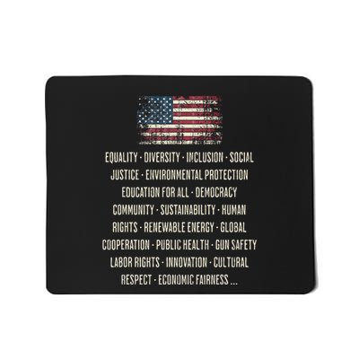 Democrats Values Equality Diversity Education Mousepad