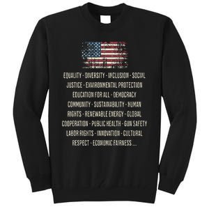 Democrats Values Equality Diversity Education Tall Sweatshirt