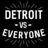 Detroit Vs Everyone T-Shirt