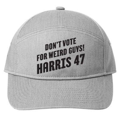 Dont Vote For Weird Guys Harris 47 7-Panel Snapback Hat