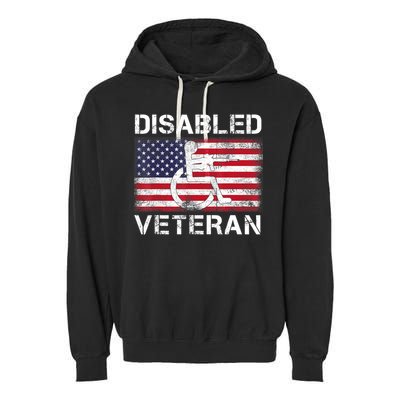 Disabled Veteran For Dad Grandpa Veteran American Flag Garment-Dyed Fleece Hoodie